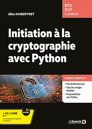Initiation à la cryptographie avec Python - Gilles Dubertret