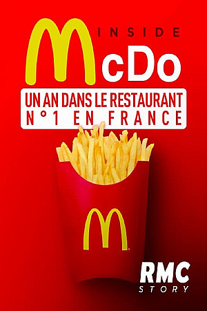 Inside McDo - un an dans le restaurant n°1 en France