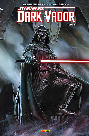 Star Wars - Dark Vador (Panini Comics - 100% Star Wars - 2015), Tome 1 : Vador