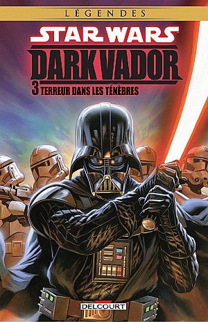 Star Wars - Dark Vador, Tome 3 : Terreur dans les Ténèbres
