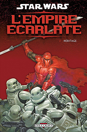 Star Wars - L'Empire Écarlate (Delcourt), Tome 2 : Héritage