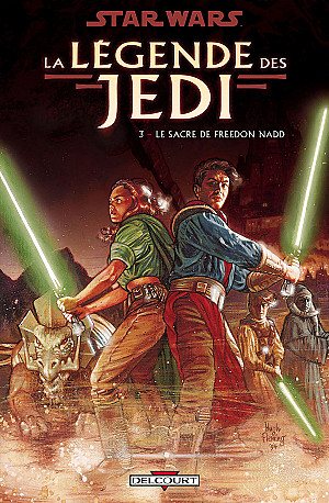 Star Wars - La Légende des Jedi, Tome 3 : Le Sacre de Freedon Nadd