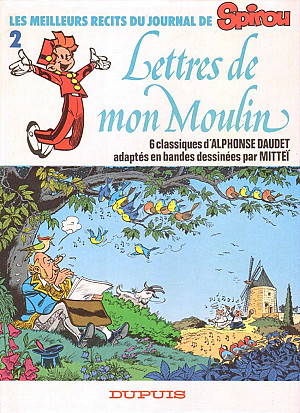 Meilleurs Récits du Journal de Spirou (Les), Tome 2 : Lettres de mon moulin