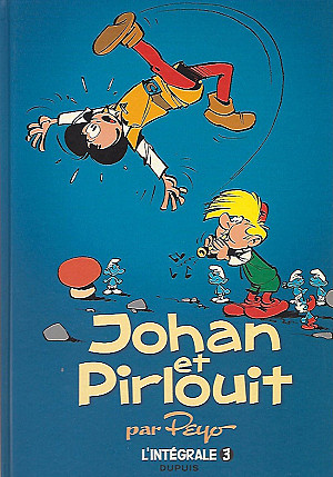 Johan et Pirlouit (Intégrale), Tome 3 : Brigands et Malandrins