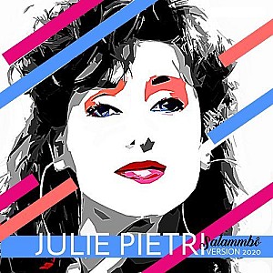 Julie Pietri - Salammbô (Version 2020)