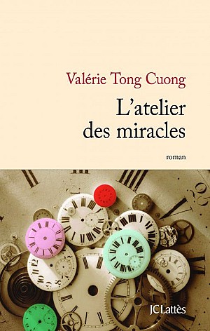 L'Atelier des Miracles - Valerie Tong Cuong
