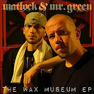 Matlock &amp; Mr. Green - The Wax Museum EP