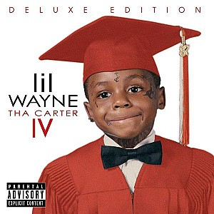 Lil Wayne - Tha Carter IV (Deluxe)