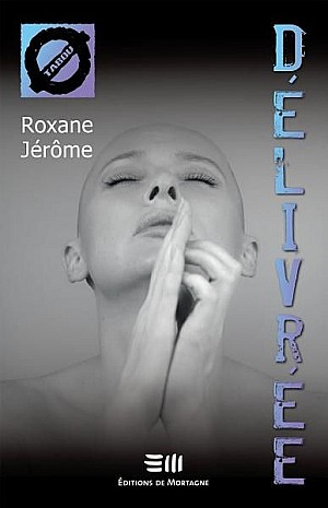Délivrée - Roxane Jérôme