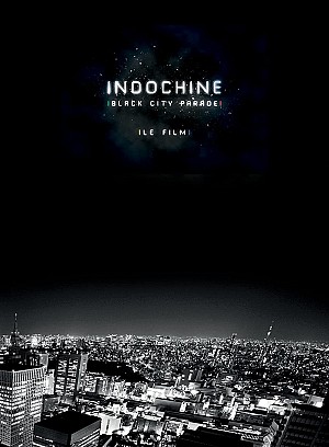 Indochine: Black City Parade - Le film