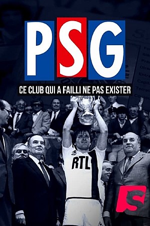 PSG : Ce club qui a failli ne pas exister !