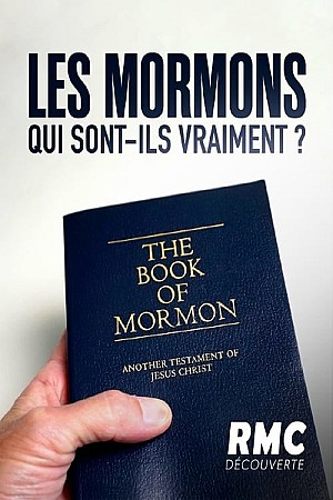 Les mormons - qui sont-ils vraiment ?
