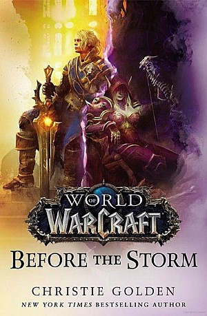 World of Warcraft : Avant la tempête - Christie Golden
