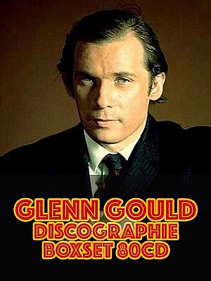 Glenn Gould - Box Set (80 CD)